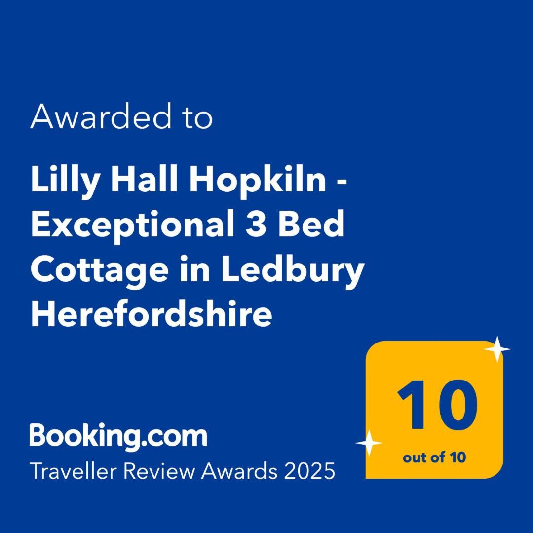 Lilly Hall Hopkiln - Exceptional 3 Bed Cottage In Ledbury Herefordshire Kültér fotó